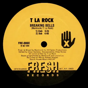 Breaking Bells / Bass Machine by T La Rock