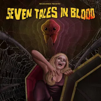 Seven Tales In Blood by MEGAHAMMER