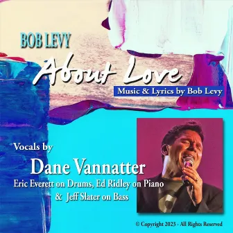 About Love by Bob Levy