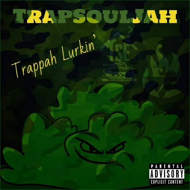 Trappah Lurkin'