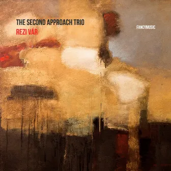 Rezi Vár by The Second Approach Trio