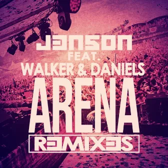 Arena (Remixes) by j3n5on