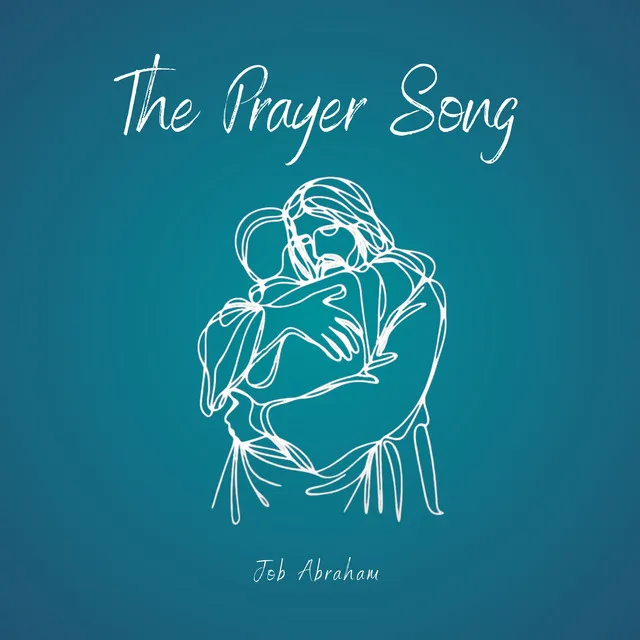 The Prayer Song