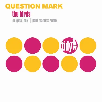 The Birds by Question Mark