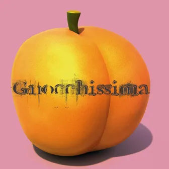 Gnocchissima by Ron Spears