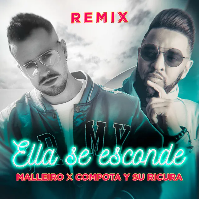 Ella Se Esconde - Remix