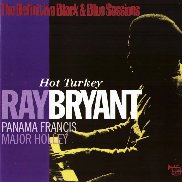 Hot Turkey [The Definitive Black & Blue Sessions (New York City 1975)]