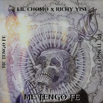 Me Tengo Fé by Lil Chomo