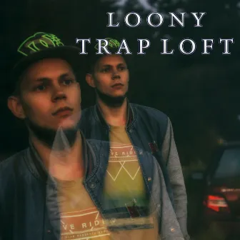 Trap Loft by Loony