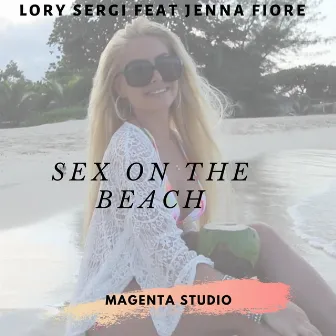 Sex on the Beach by Lory Sergi