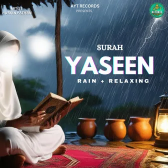 Surah Yasin by Hurain Pathan