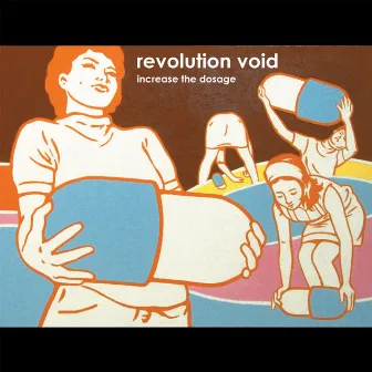 Increase the Dosage by Revolution Void