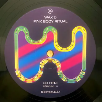 Pink Body Ritual by Wax D