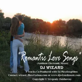 Romantic Love Songs by DJ Wizard