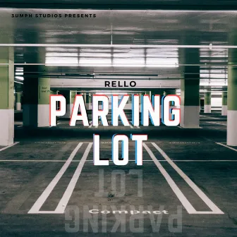 Parking Lot by Rello