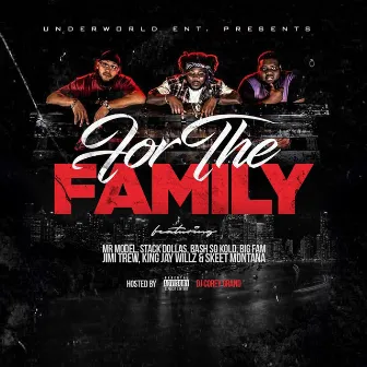 For the Family by Stack Dollas