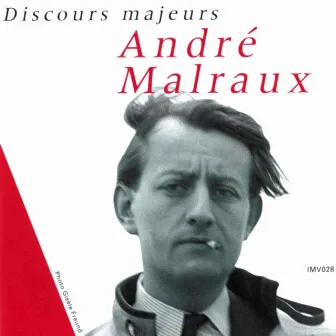 Quatre discours majeurs by André Malraux