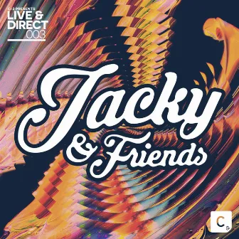 Cr2 Live & Direct Presents: Jacky & Friends by Jacky (UK)