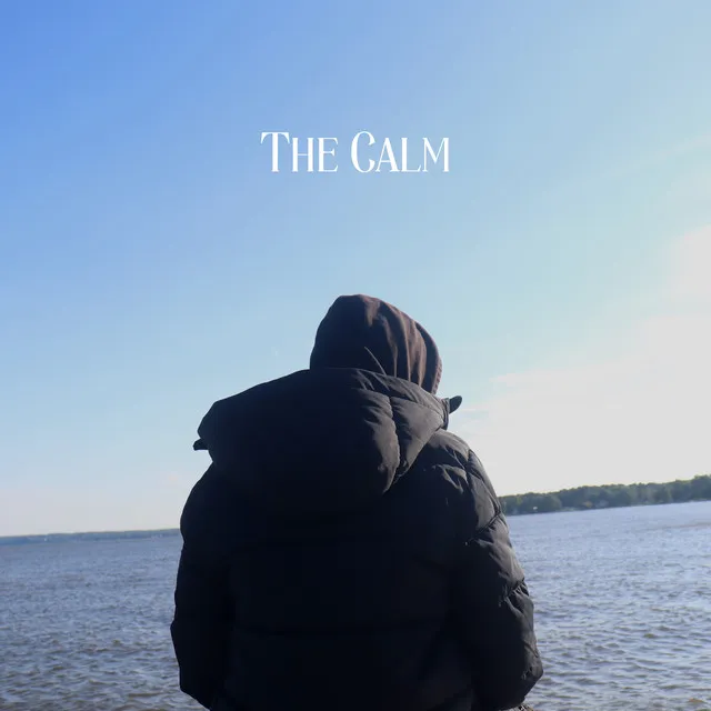 The Calm