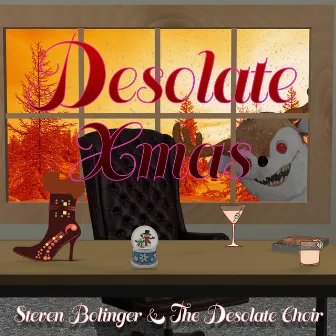 Desolate Xmas (2024 Remaster) by Steven Bolinger