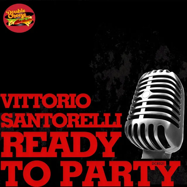 Ready To Party - Mangesto Remix