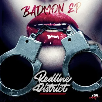 Badmon EP by Redline District