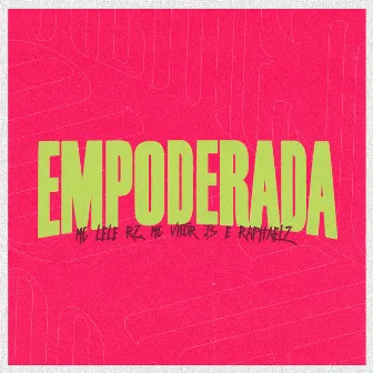 Empoderada by MC Lele RZ