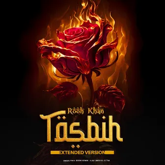 Tasbih - Extended Version by Rooh Khan