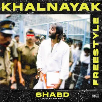 Khalnayak Freestyle by Shabd