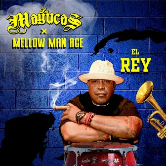 El Rey by Los Mayucas