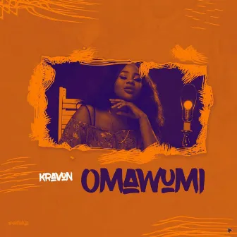 Omawumi by Kravon