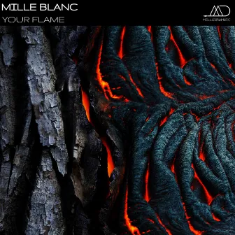 Your Flame by Mille Blanc