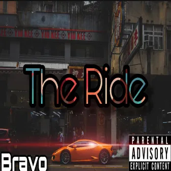 The Ride by Bravo