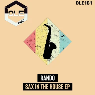 Sax In The House EP by Rando