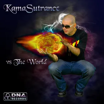 KamaSutrance Vs The World by Kamasutrance