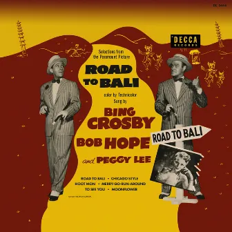 Road To Bali by Bob Hope