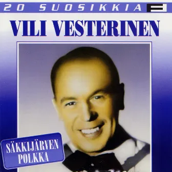 20 Suosikkia / Säkkijärven polkka by Viljo Vesterinen