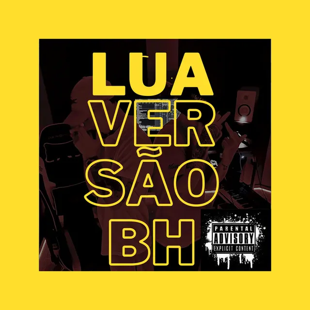 LUA VERSÃO BH