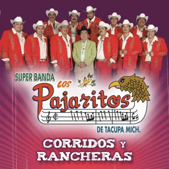 Corridos y Rancheras by Los Pajaritos De Tacupa