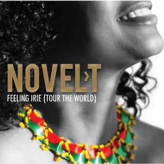 Feeling Irie (Tour the World) by Novel-T