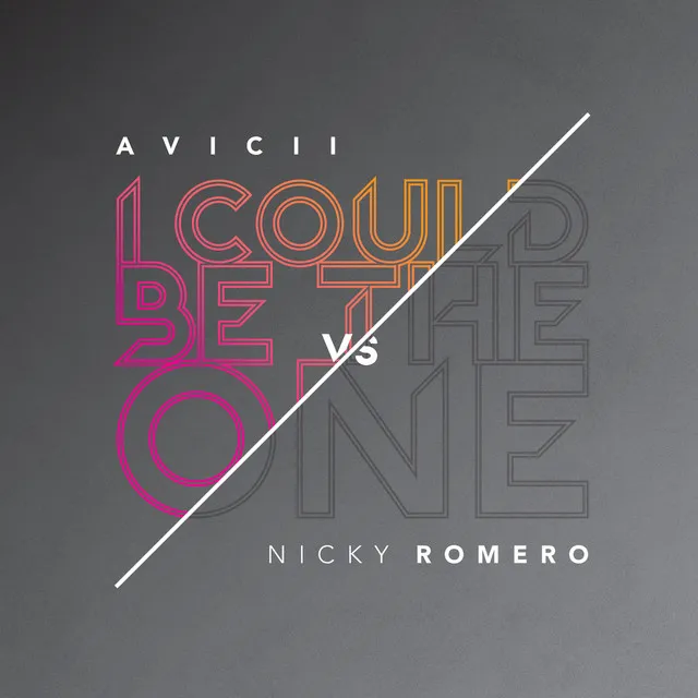 I Could Be The One (Avicii Vs. Nicky Romero) - Radio Edit