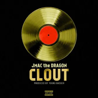 Clout by JMAC the Dragon