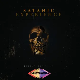 Satanic Experience by Energy Power Dj