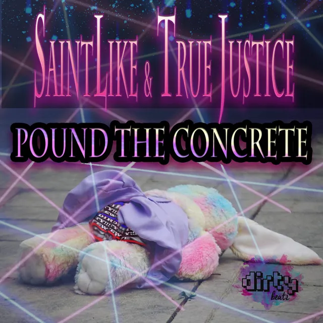 Pound The Concrete - Original Mix