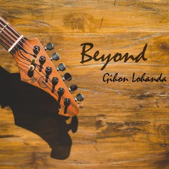 Beyond by Gihon Lohanda