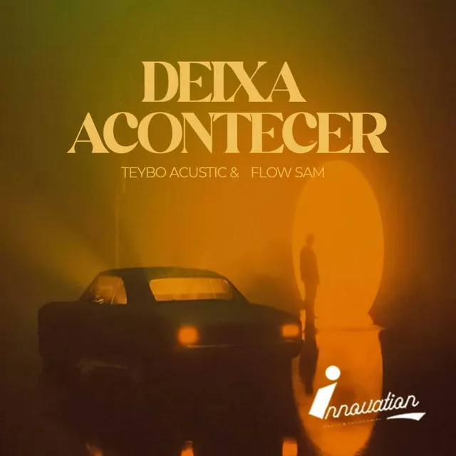 Deixa Acontecer