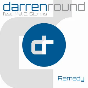 Remedy by Darren Round