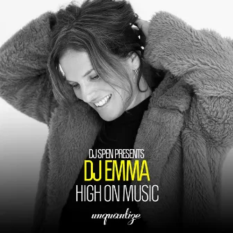 High On Music by DJ Emma (UK)