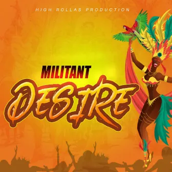 Desire by Militant