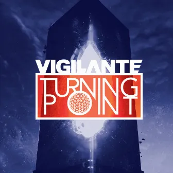 Turning Point by Vigilante